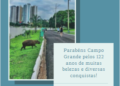 Site Capivara News parabeniza Campo Grande pelos seus 122 anos