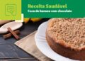 Aprenda uma receita saudável de “Cuca de Banana com Chocolate”