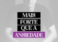 “Mais Forte Que A Ansiedade”: Psicólogo Rui Búrigo lança seu primeiro livro