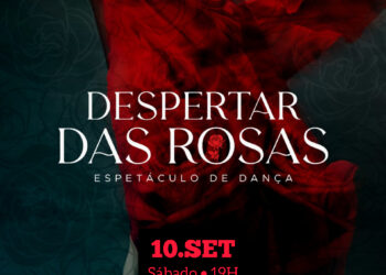 Aniversário: Rosa de Fogo Cia de Dança leva aos palcos espetáculo “Despertar das Rosas”
