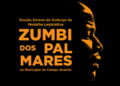 Câmara realiza sessão solene de outorga da Medalha Legislativa “Zumbi dos Palmares” nesta 4ª