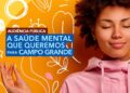 Audiência pública na segunda-feira discute Lei Municipal de Saúde Mental