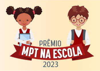 Comissão define vencedores do Prêmio MPT na Escola 2023 em Mato Grosso do Sul