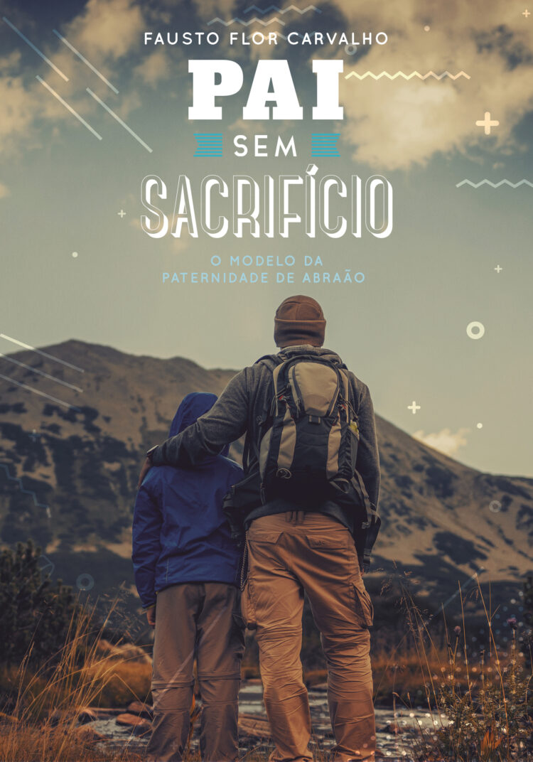 LIVRO: Guia prático para exercer uma paternidade saudável e ativa