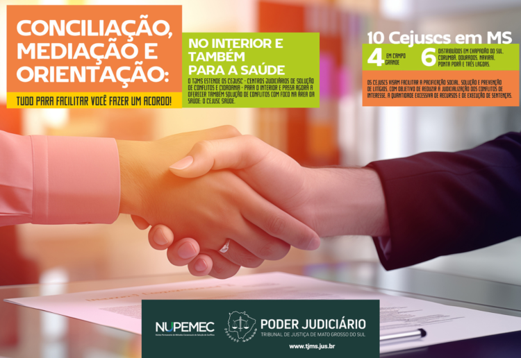 TJMS lança campanha de conscientização sobre Conciliação, Mediação e divulga os 10 Cejuscs de MS