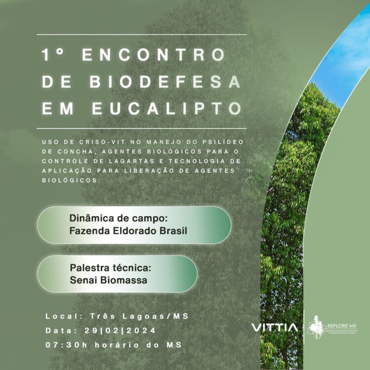 Reflore-MS e VITTIA promovem 1° Encontro de Biodefesa em Eucalipto em Três Lagoas