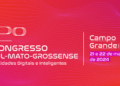Campo Grande realiza 2ª edição do Congresso Sul-Mato-Grossense de Cidades Digitais e Inteligentes nesta quinta-feira