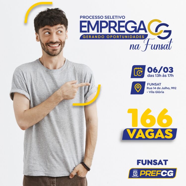 Emprega CG: Funsat realiza processo seletivo para 19 funções na próxima quarta