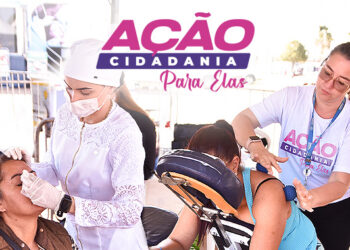 Ação Cidadania Para Elas vai oferecer serviços gratuitos exclusivos para mulheres