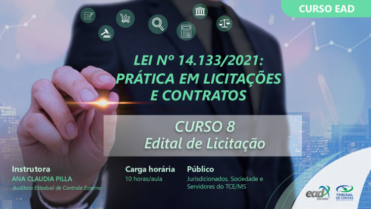 Edital de licitação é tema de curso na Escoex