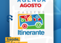Cassems Itinerante divulga calendário do mês de agosto