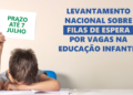 TCE-MS alerta jurisdicionado de prazo de levantamento sobre filas de espera na educação infantil