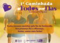 1ª Caminhada Todos por Elas: Um Movimento pelo fim do Feminicídio