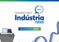 Fiems promoverá sabatina com candidatos à prefeitura de Campo Grande e Dourados