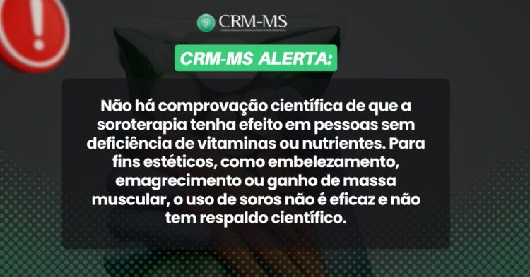 CRM/MS alerta para os riscos da soroterapia em tratamentos estéticos sem comprovação científica