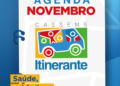 Cassems Itinerante define o calendário do mês de novembro