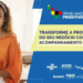 Sebrae abre inscrições para o programa Brasil Mais Produtivo que apoia empresários na melhoria dos negócios