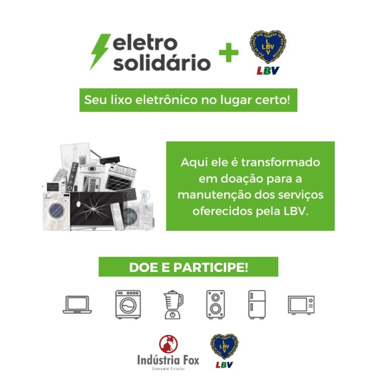“Eletrosolidário”: Projeto lançado em unidades da LBV vai transformar lixo eletrônico em doações