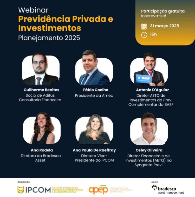 Hoje: Evento online e gratuito aborda estratégias de Previdência Privada e investimentos para 2025