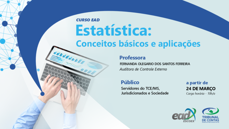 Escoex do Tribunal de Contas de MS disponibiliza curso de estatística