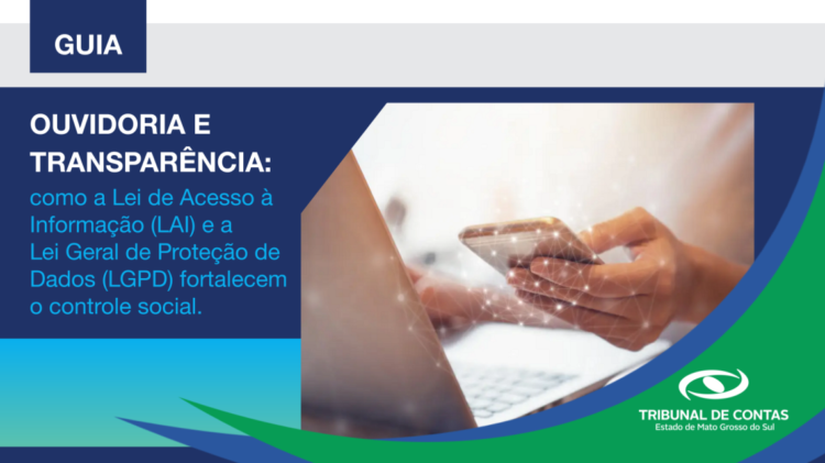 ‘Guia Ouvidoria e Transparência’ é o TCE-MS mais perto do cidadão