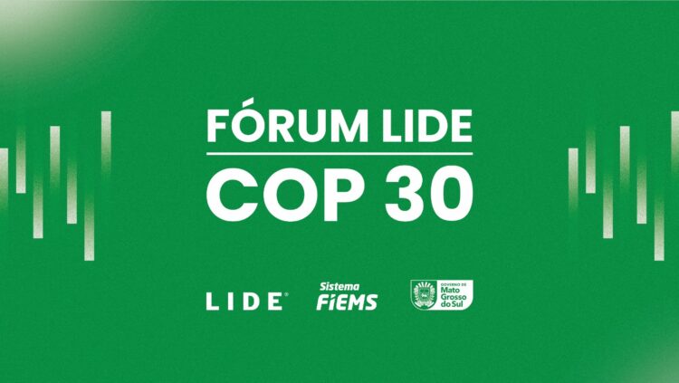 Fórum COP30 em Bonito irá discutir clima, desenvolvimento e negócios