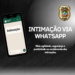 Polícia Civil de Mato Grosso do Sul divulga informações sobre a Intimação por WhatsApp