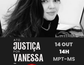 Ato #JustiçaPorVanessaRicarte marca instalação do Banco Vermelho na sede do MPT-MS