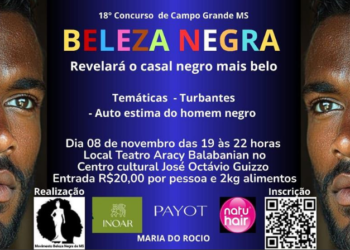 Concurso Beleza Negra Campo Grande acontece neste sábado com apresentações artísticas