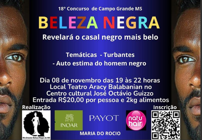 Concurso Beleza Negra Campo Grande acontece neste sábado com apresentações artísticas