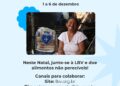 LBV mobiliza doações para entregar mais de 40 mil cestas de alimentos neste Natal