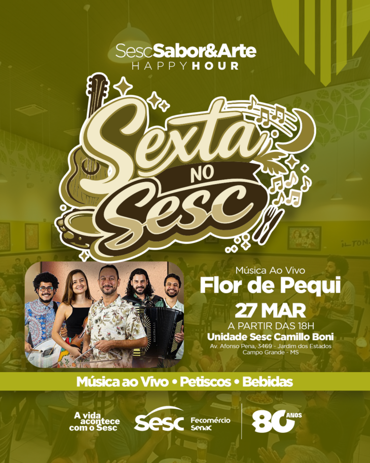 Sesc MS lança projeto que une música, cultura e gastronomia nas noites de sexta-feira