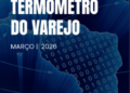 Termômetro de março aponta crescimento de 1,6% no varejo ampliado de MS e sinais de retomada na indústria