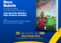 Sesc Ponta Porã realiza o lançamento do livro “Boca Bulário – Histórias sobre el Portuguranol Fronterizo”