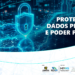 Escoex vai promover palestra sobre proteção de dados pessoais e poder público
