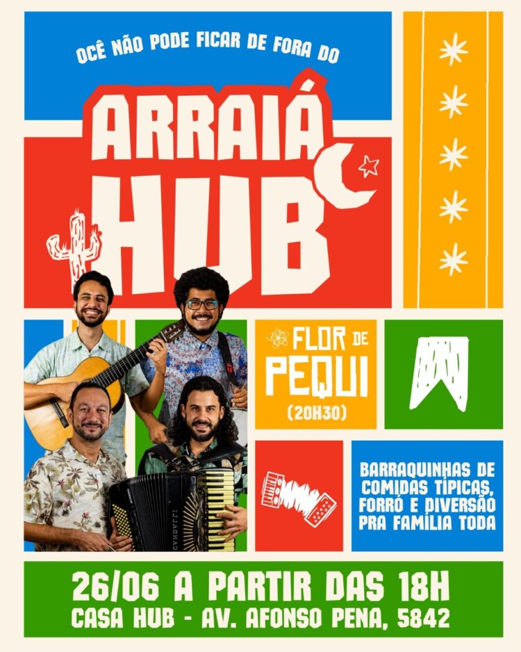 Tem cheiro de milho, som de sanfona e gosto de tradição: 1º Arraiá da Hub promete encantar hoje em CG