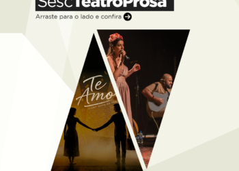 Amor e música inspiram programação para o Dia dos Namorados no Sesc Teatro Prosa