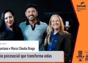 Novo episódio do SENACAST mostra como acolhimento ajuda estudantes a superar desafios e permanecer nos cursos
