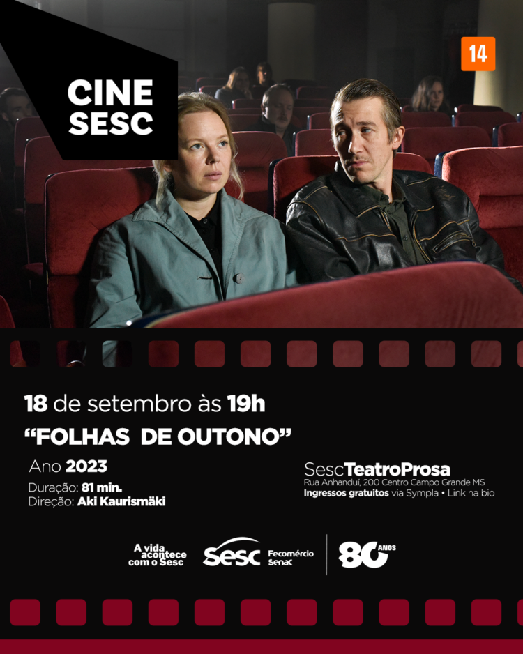 Cine Sesc: Cinema internacional e produção sul-mato-grossense estão na programação do Sesc Teatro Prosa