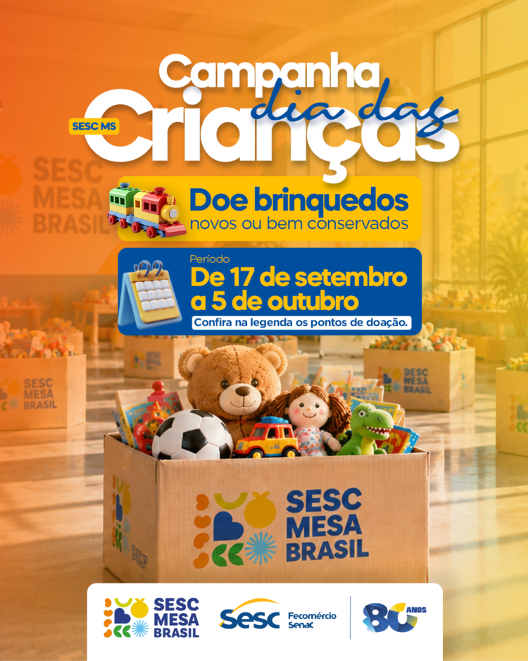 Sesc Mesa Brasil arrecada brinquedos para o Dia das Crianças em MS