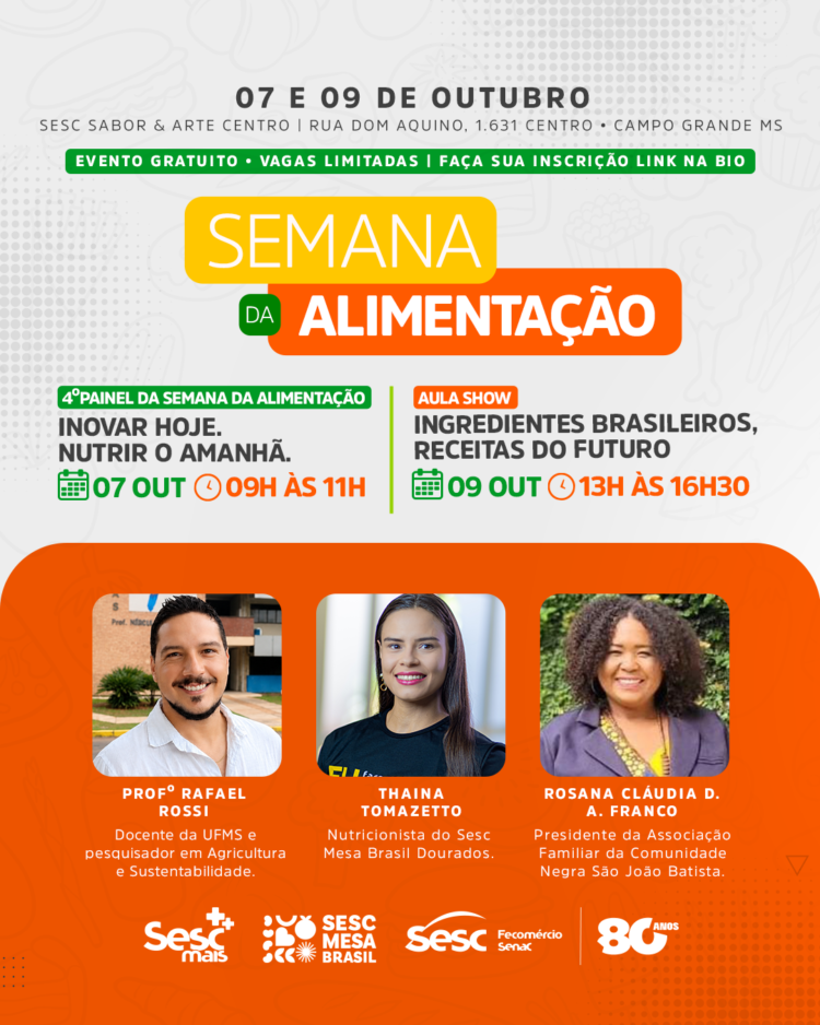 Semana da Alimentação une tecnologia, saberes comunitários e combate ao desperdício em CG