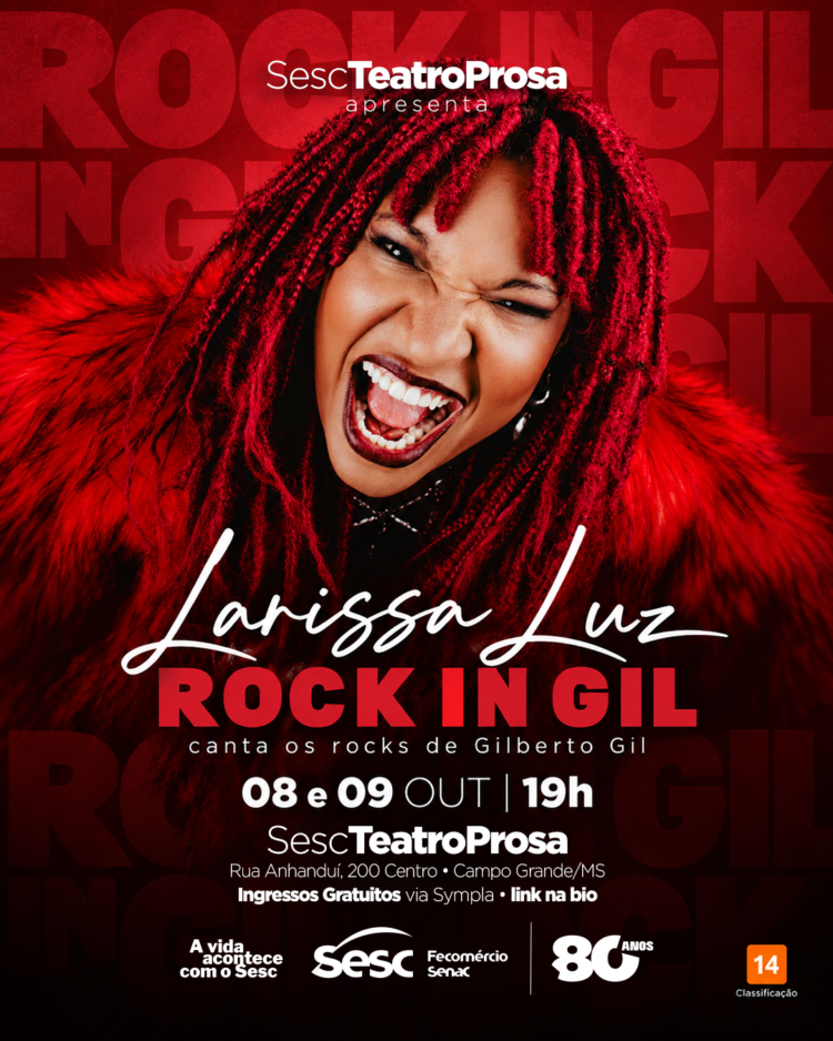 Larissa Luz leva o rock de Gilberto Gil ao Sesc Teatro Prosa